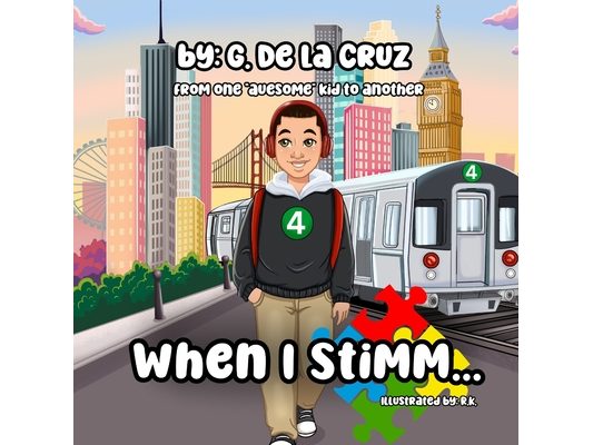 When I Stimm...: A Heartwarming Children's Book About Autism