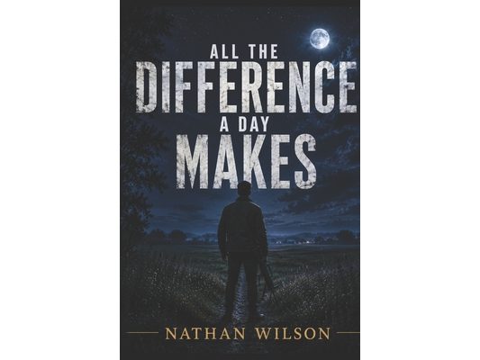 All the Difference a Day Makes