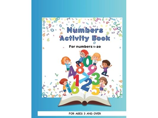 Numbers Activity Book: filled with 40 pages of number activities designed to help with counting, writing, and recognising numbers up to 20