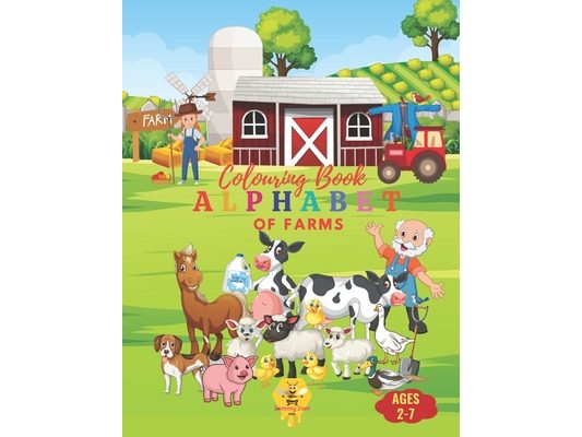 Farmyard ABCs: An Alphabet Coloring Book: Explore and Color Your Way Through the Alphabet with Fun Farm Animals and Scenes