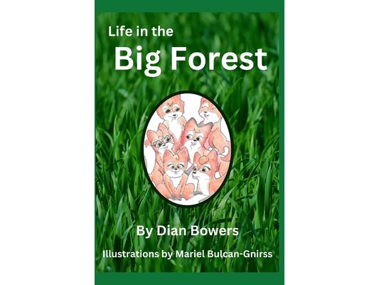 Life in the Big Forest