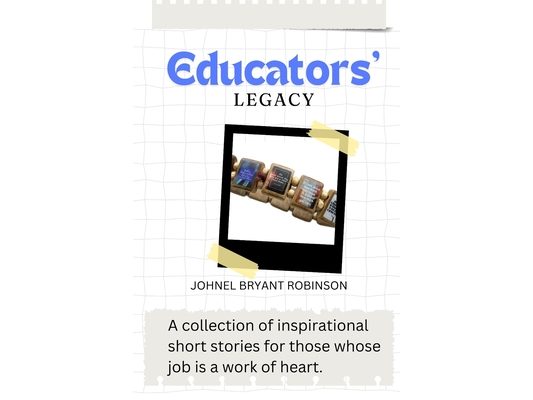 The Educator's Legacy