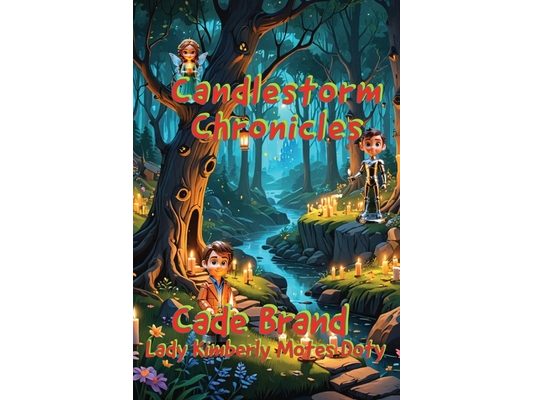 Candlestorm Chronicles