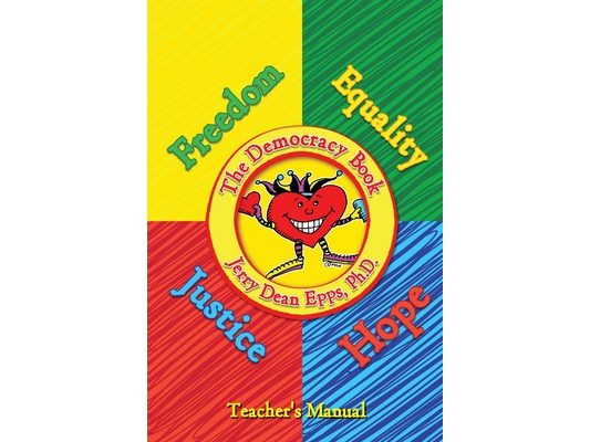 The Democracy Book: Teacher's Manual