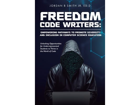 Freedom Code Writers: Unlocking Opportunities for Underrepresented Students to Thrive in the World of Code