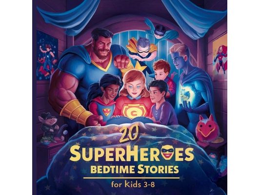 20 Superheroes Bedtime Stories For Kids Age 3 - 8