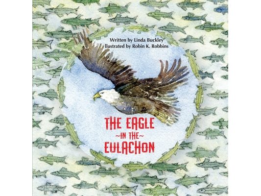 The Eagle in the Eulachon