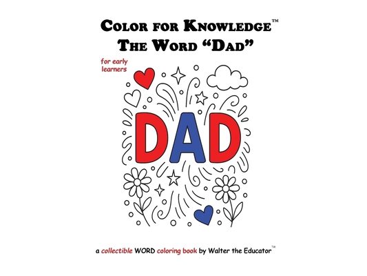 Color for Knowledge: The Word "Dad"