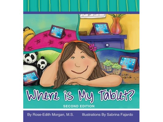 Where is My Tablet? Second Edition
