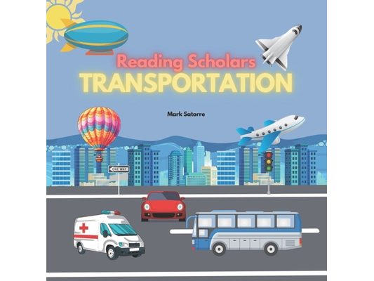 Reading Scholars: Transportation