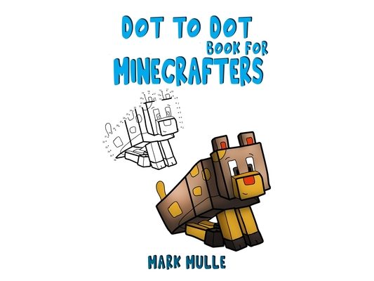 Dot to Dot Book for Minecrafters