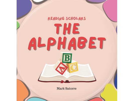 Reading Scholars: The Alphabet