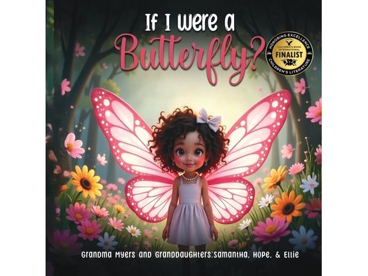 If I Were A Butterfly