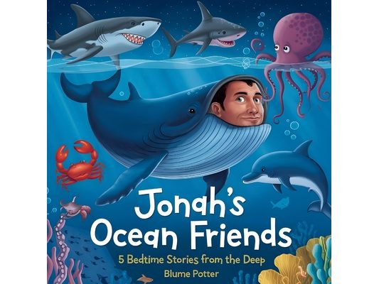 Jonah's Ocean Friends: 5 Bedtime Stories from the Deep