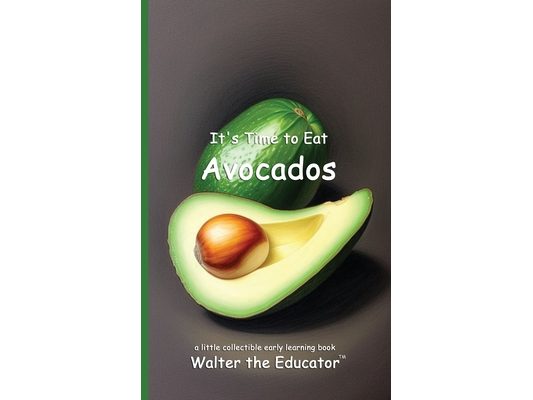 It's Time to Eat Avocados