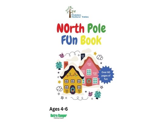 Hidden Hollow Tales North Pole Fun Book