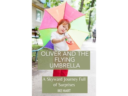 Oliver and the Flying Umbrella: A Skyward Journey Full of Surprises