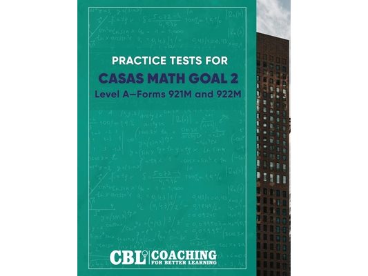 Practice Tests for Math GOAL 2 Level A―Forms 921M and 922M