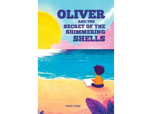 Oliver and the Secret of the Shimmering Shells