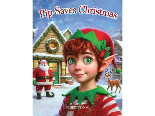 Pip Saves Christmas