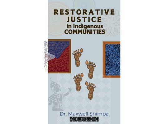 Restorative Justice in Indigenous Communities