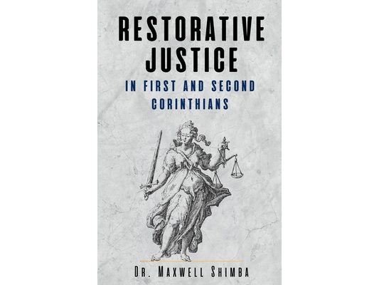 Restorative Justice in First and Second Corinthians