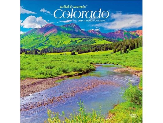 Colorado Wild & Scenic 2027 12 X 24 Inch (Hanging) Monthly Square Wall Calendar Plastic-Free