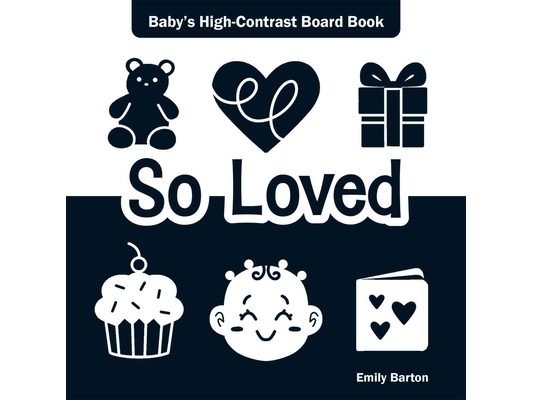 So Loved: Baby's High-Contrast Board Book