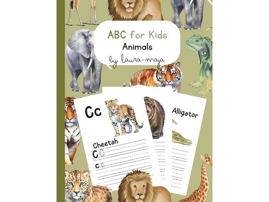 ABC for Kids - Animals (Alphabet Book, Baby Book, Children´s Book) Preschool 3-5