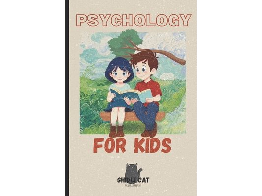 Psychology for Kids!