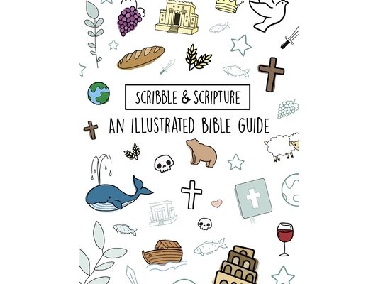 Scribble and Scripture: The Bible Made Simple