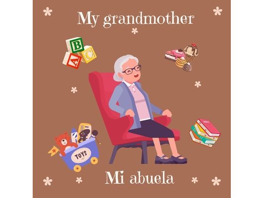 My grandmother: Mi abuela