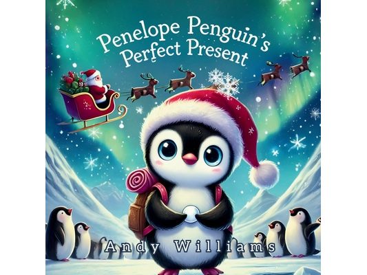 Penelope Penguin's Perfect Present