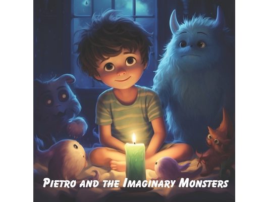 Pietro and the Imaginary Monsters