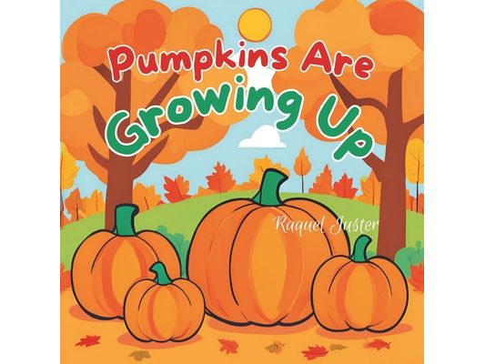 Pumpkins Are Growing Up