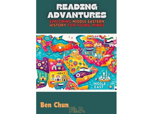 Reading Advantures: Exploring Middle Eastern History For Young Minds