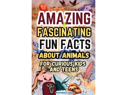 Amazing and Fascinating Fun Facts about Animals for Curious Kids and Teens: 100 Interesting and Educational Fun Quiz Book for Smart Kids Ages 8-12: De