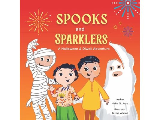 Spooks & Sparklers: A Halloween & Diwali Adventure