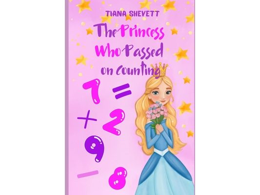 The Princess Who Passed on Counting