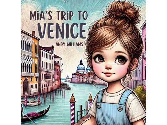 Mia's Trip to Venice