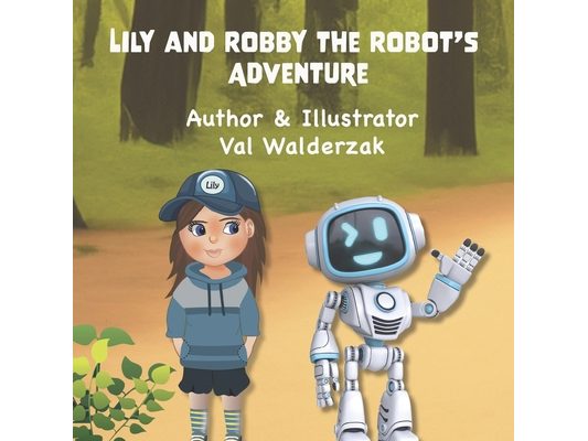 Lily and Robby the Robot's Adventure