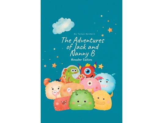 The Adventures of Jack and Nanny B: Monsters Edition