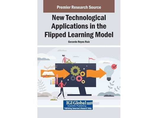 New Technological Applications in the Flipped Learning Model