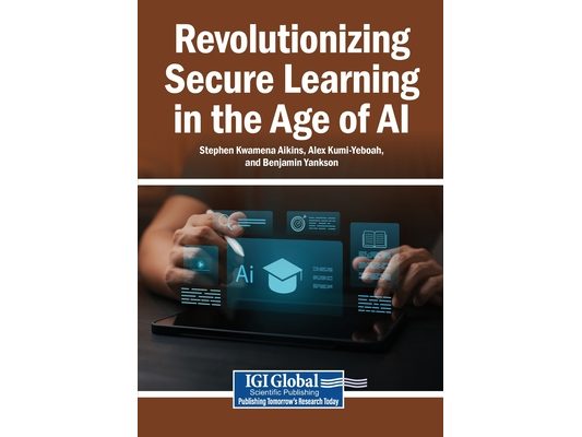 Revolutionizing Secure Learning in the Age of AI