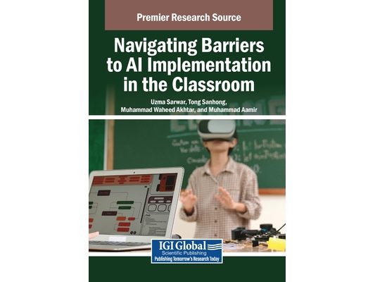 Navigating Barriers to AI Implementation in the Classroom