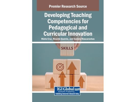Developing Teaching Competencies for Pedagogical and Curricular Innovation