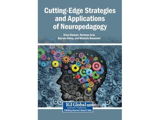 Cutting-Edge Strategies and Applications of Neuropedagogy