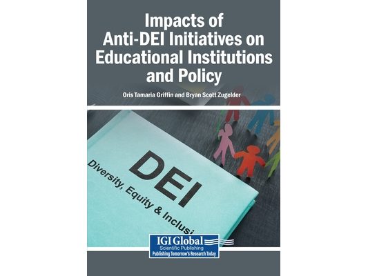 Impacts of Anti-DEI Initiatives on Educational Institutions and Policy