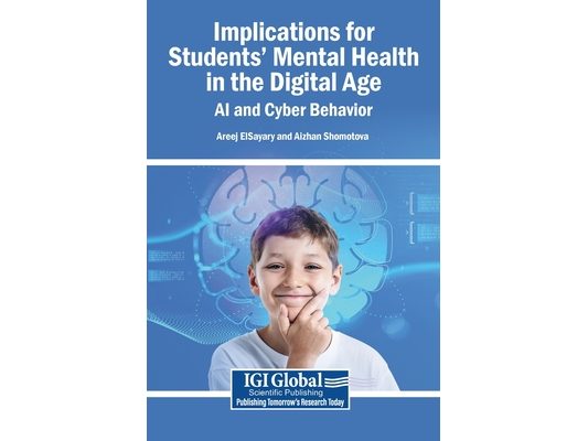 Implications for Students' Mental Health in the Digital Age: AI and Cyber Behavior