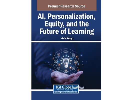 AI, Personalization, Equity, and the Future of Learning